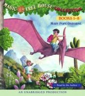 book cover of The Magic Tree House: Books 1-8 CD by Mary Pope Osborne