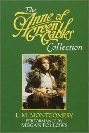 book cover of The Complete Anne of Green Gables Boxed Set by Луси Мод Монтгомъри