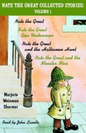 book cover of Nate the Great Collected Stories: Volume 1 by Marjorie Weinman Sharmat