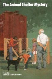 book cover of The Boxcar Children: The Animal Shelter Mystery (No. 22) by Gertrude Chandler Warner