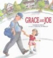 book cover of Grace and Joe by Maribeth Boelts