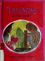 book cover of The Valentine Mystery (First read-alone mysteries) by Joan Lowery Nixon