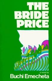 book cover of De prijs van de bruid by Buchi Emecheta