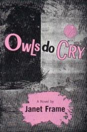 book cover of Éjjel, ha bagoly huhog by Janet Frame