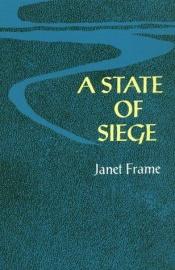book cover of A State of Siege by Janet Frame