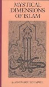 book cover of Mystical Dimensions of Islam by Annemarie Schimmel