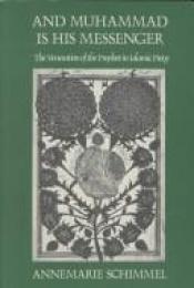book cover of Und Muhammad ist sein Prophet : die Verehrung der Propheten in der islamischen Frömmigkeit by Annemarie Schimmel