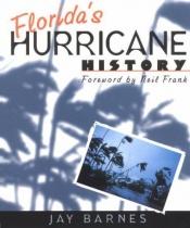 book cover of Florida's Hurricane History by Jay Barnes