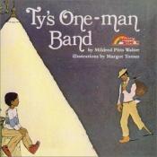 book cover of Ty's One-Man Band by Mildred Walter
