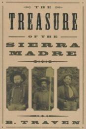 book cover of The Treasure of the Sierra Madre by Bruno Travan