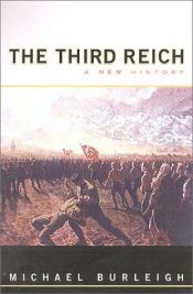 book cover of The Third Reich: A New History by Michael Burleigh