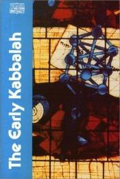 book cover of The Early Kabbalah [CWS] by Joseph Dan