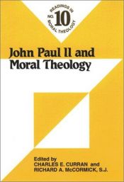 book cover of John Paul II and moral theology by Charles E. Curran