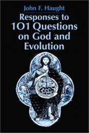 book cover of Responses to 101 Questions on God and Evolution by John F. Haught