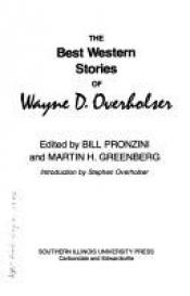 book cover of The Best Western Stories of Wayne D. Overholser (Western Writers) by Bill Pronzini
