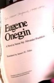 book cover of Eugene Onegin: A Novel in Verse by Alexander Pushkin by Professor James E. Falen