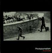 book cover of Photojournalism (Life Library of Photography) by Time-Life Books