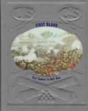 book cover of (T-L Book, 01) First Blood (Civil War) by William C. Davis
