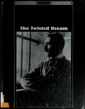 book cover of (Third Reich) The Twisted Dream by Time-Life Books