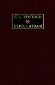 book cover of Olive Latham by E. L. Voynich