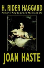book cover of Joan Haste [a novel] by هنري رايدر هاجارد