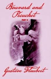 book cover of Bouvard and Pecuchet, Part 2 by Gustave Flaubert