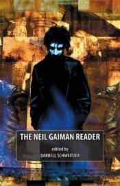 book cover of The Neil Gaiman reader by Darrell Schweitzer