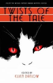 book cover of Twists of the Tale: Cat Horror Stories by Ellen Datlow