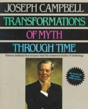 book cover of Transformations of myth through time by Joseph Campbell
