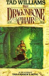 book cover of The Dragonbone Chair by Ταντ Ουίλλιαμς