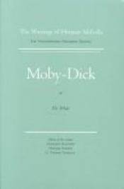 book cover of Moby Dick, or The Whale: Volume 6, Scholarly Edition (Melville) by هرمان ملفيل
