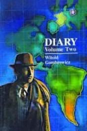 book cover of Diary Volume Two by Witold Gombrowicz