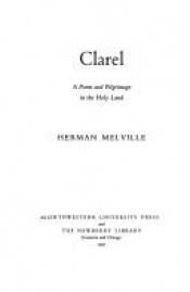 book cover of Clarel: A Poem and Pilgrimage in the Holy Land by 허먼 멜빌