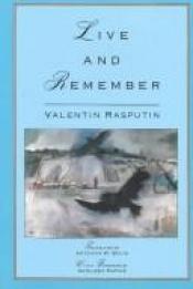 book cover of Live and remember by Valentin Rasputin
