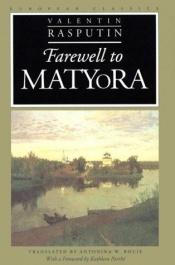 book cover of Farewell to Matyora by Valentin Rasputin