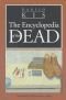 The Encyclopedia of the Dead