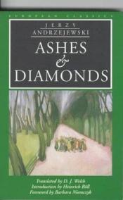 book cover of Ashes and Diamonds by Jerzy Andrzejewski