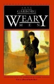 book cover of Weary men by Arne Garborg