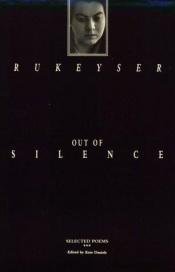 book cover of Out of silence by Muriel Rukeyser