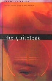book cover of The guiltless by Hermann Broch