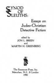 book cover of Synod of sleuths : essays on Judeo-Christian detective fiction by Jon L. Breen