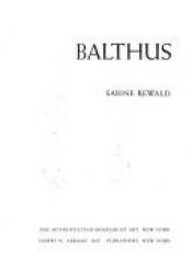 book cover of Balthus - Aufgehobene Zeit. Gemälde und Zeichnungen 1932 - 1960 by Sabine Rewald