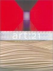 book cover of Art: 21: Art in the Twenty-First Century by Thelma Golden