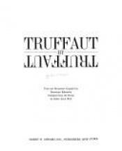 book cover of Truffaut by Truffaut by Francois Truffaut [director]