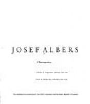 book cover of Josef Albers: A Retrospective by Josef Albers