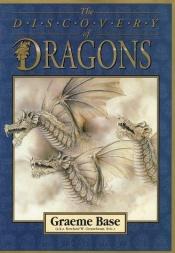 book cover of The discovery of dragons by Graeme Base
