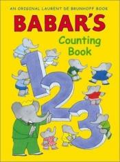 book cover of Babar's Counting Book (Babar) by Laurent de Brunhoff
