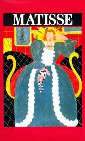 book cover of Matisse by Ann Boulton|Baltimore Museum of Art.|Dorothy M. Kosinski|Henri Matisse|Jay McKean Fisher|Nasher Sculpture Center|Oliver Shell|Steven A. Nash