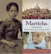book cover of Maritcha by Tonya Bolden