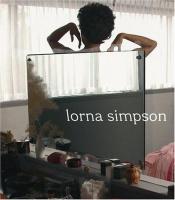 book cover of Lorna Simpson by author not known to readgeek yet